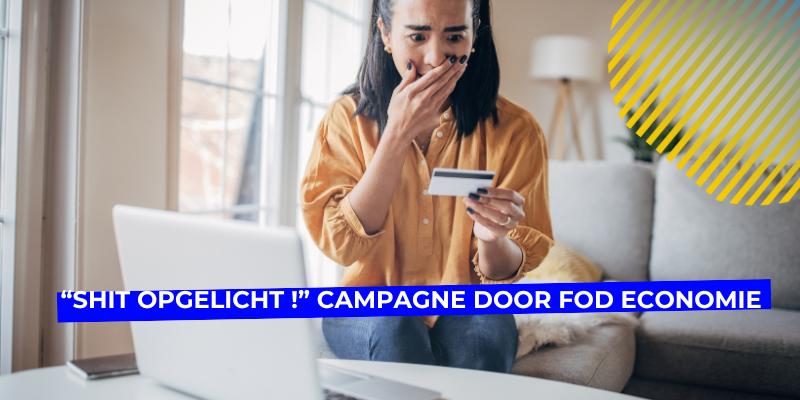 Shit opgelicht campagne door FOD Economie