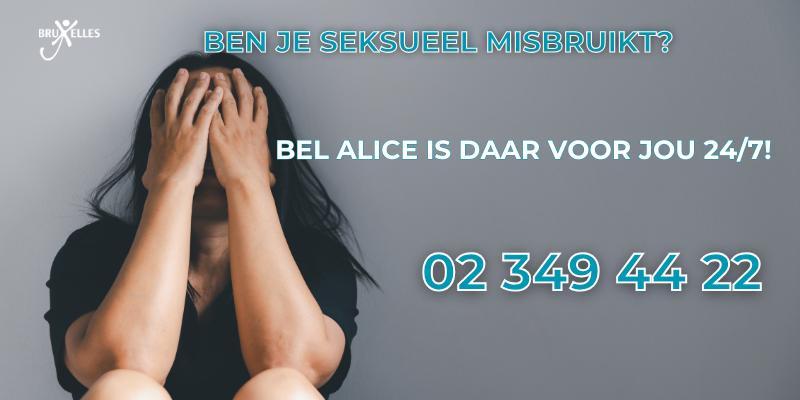 Ben je seksueel misbruikt? Bel Alice is daar voor jou 24/7!