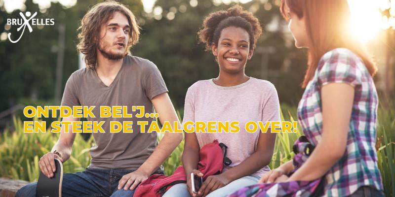 Ontdek Bel'J...en steek de taalgrens over!
