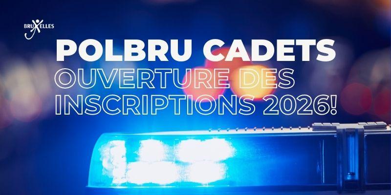 Les Polbru Cadets 2026 : Vis l'aventure policière!