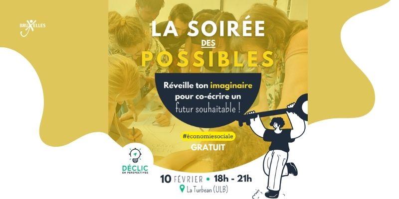 La Soirée des Possibles : imaginer ensemble la société de demain