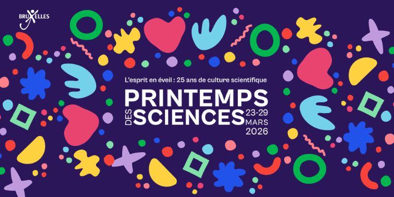 Le Printemps des Sciences 2026 à Namur : une semaine pour découvrir et comprendre le monde
