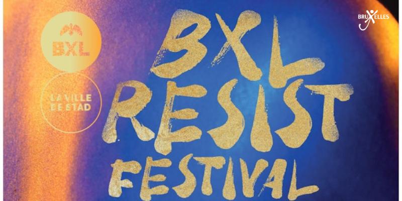 Brussels Resists Festival