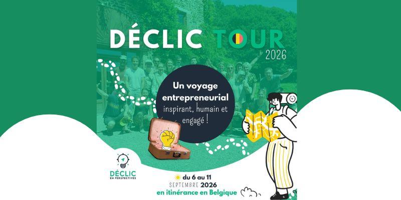 Le Déclic Tour 2026 : Toi aussi tu veux créer un projet engagé?