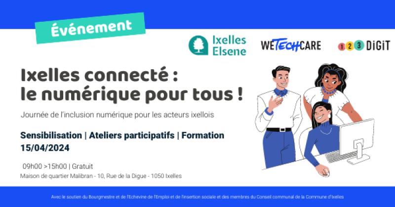 Ixelles connecté : le numérique pour tous !
