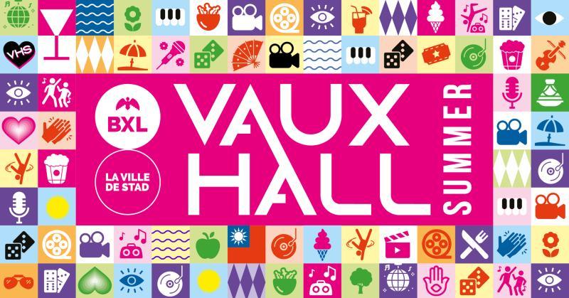 Vaux-Hall Summer 2026