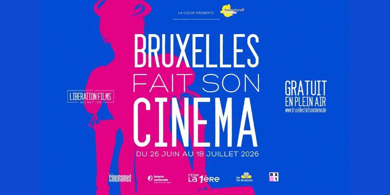 Bruxelles fait son cinéma : 19 projections en plein air gratuites cet été