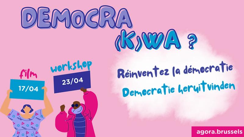 Democrakwa ? Le festival sur la démocratie participative