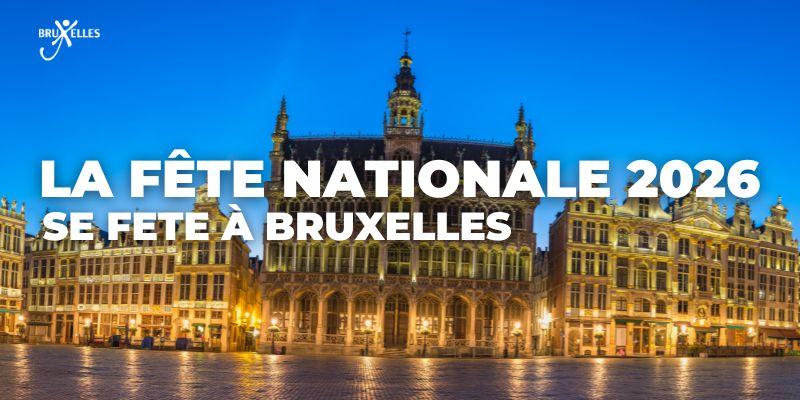 La fête nationale se fête à Bruxelles!
