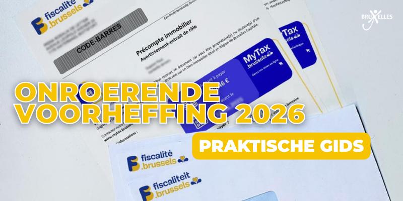 Onroerende voorheffing 2026: praktische gids