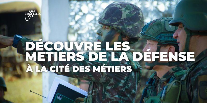 Découvre les métiers et les formations de la Défense à la Cité des métiers