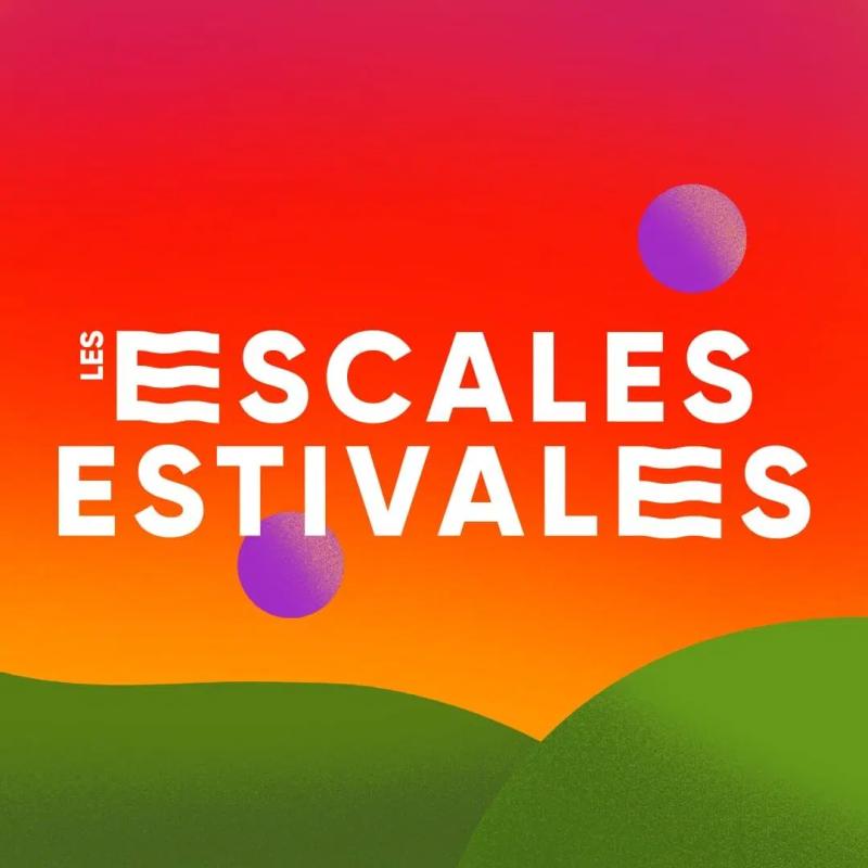 Les Escales Estivales, le festival musical qui te fait voyager tout l’été !