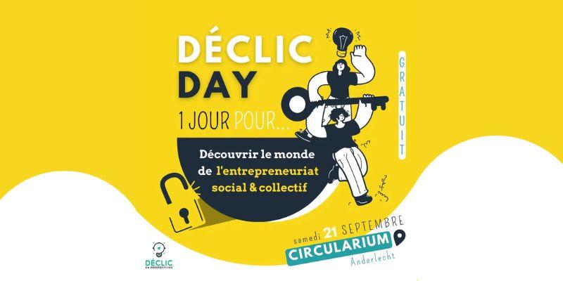 Prêt à changer le Monde? Participe au Déclic Day !
