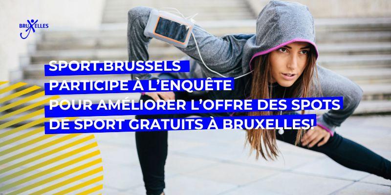 Pratiquer du sport à Bruxelles  : Découvre et améliore les spots de sport gratuits !