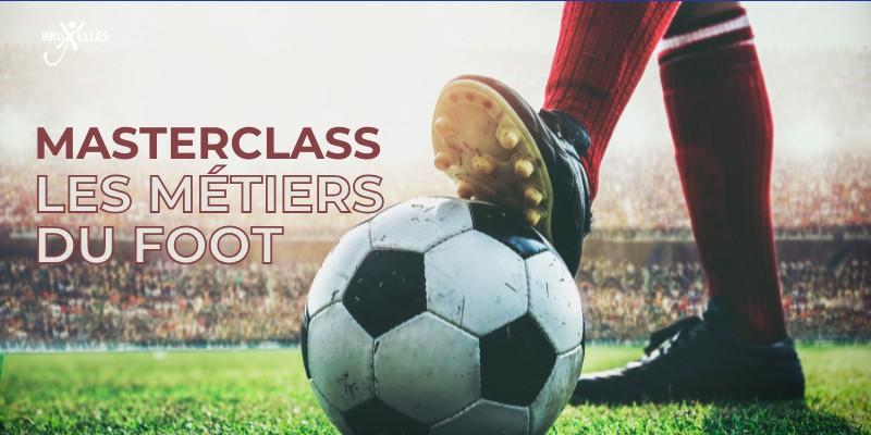 Masterclass & Networking sur les métiers du football