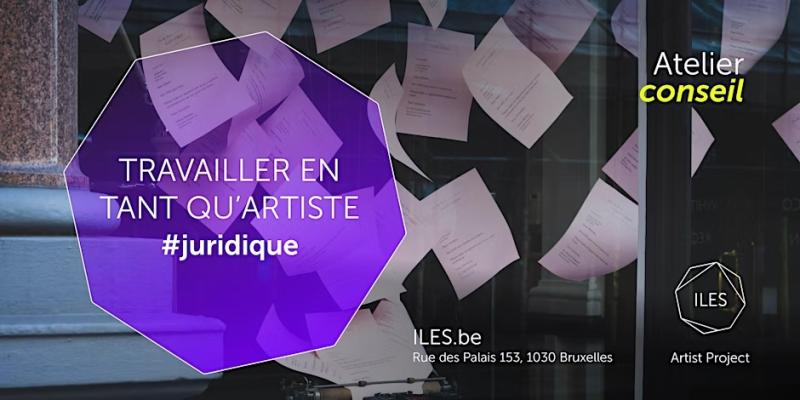 Atelier-Conseil : Travailler en tant qu’artiste – Comprendre tes droits et obligations