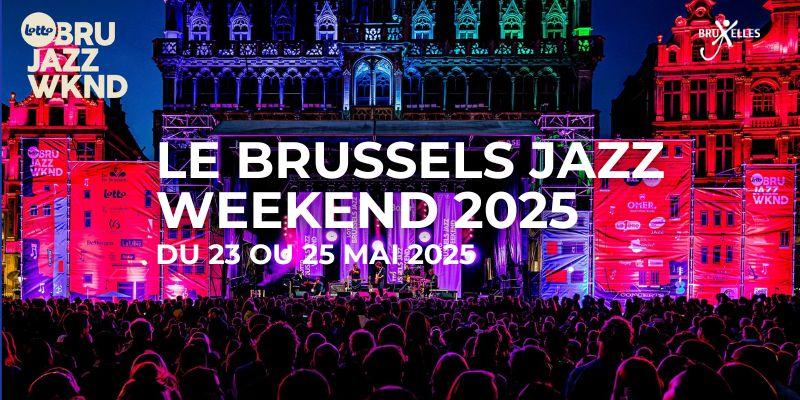 Le Brussels Jazz Weekend 2025