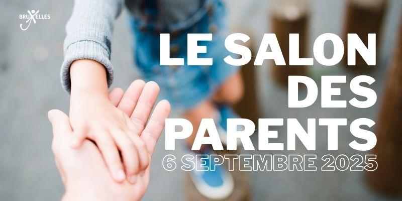 Le Salon des Parents : le bons plan pour les parents!
