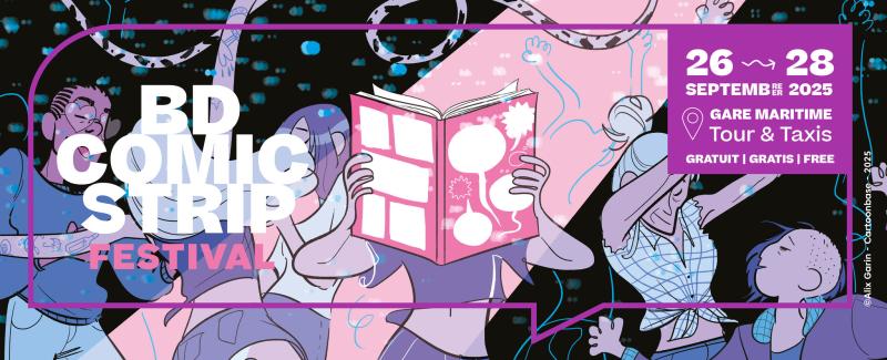 Le BD Comic Strip Festival 2025 à Bruxelles, c'est gratuit et incontournable !