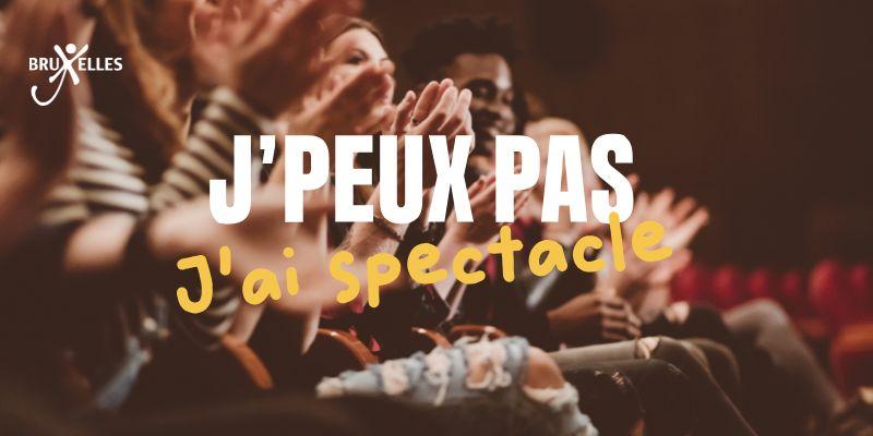 J’peux pas, j’ai spectacle : encore quelque jours pour profiter de places à 2€ !